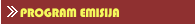 PROGRAM EMISIJA